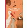 İnşaat Ustaları /Süper Hayvanlar Serisi
