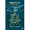 İnsan ile Ka