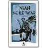 İnsan Ne ile Yaşar?