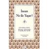 İnsan Ne ile Yaşar(Bez Ciltli)