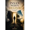 İnsan Neden Değişir