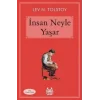 İnsan Neyle Yaşar