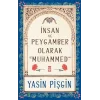 İnsan ve Peygamber olarak Hz. Muhammed (SAV)