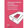 İnsan Yavrusunun Psikolojik Doğumu