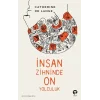 İnsan Zihninde On Yolculuk