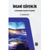İnsani Güvenlik: İç Güvenlikte Yeni Bir Perspektif
