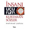 İnsanı Uçurumdan Kurtaran Sözler