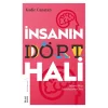 İnsanın Dört Hali