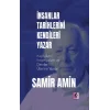 İnsanlar Tarihlerini Kendileri Yazar