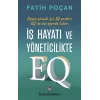 İş Hayatı ve Yöneticilikte EQ