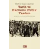 İşaya Üşür’ün Tarih ve Ekonomi Politik Yazıları