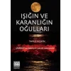 Işığın ve Karanlığın Oğulları