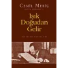 Işık Doğudan Gelir