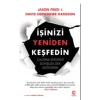 İşinizi Yeniden Keşfedin