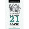 İslam Tarihinde İz Bırakan 21 Kadın