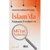 İslamda Namazın Evreleri ve Mirac Sonrası