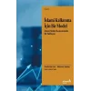 İslami Kalkınma İçin Bir Model İslami Ahlak Ekonomisinde Bir Yaklaşım