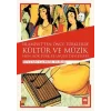 İslamiyetten Önce Türklerde Kültür ve Müzik