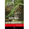 Island Tales and On the Makaloa Mat