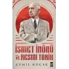 İsmet İnönü ve Resmi Tarih (Ciltli)