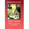 İsmet İnönü Yaşamı, Dönemi ve Kişiliği
