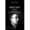 İsmet Toto (1905-1937)