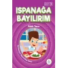 Ispanağa Bayılırım - Tunanın Öyküleri 3