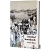 İstanbul Buradaydı