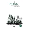 İstanbul: Müstesna Şehrin İstisna Hali