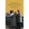 İstanbulun Peçesiz Kadınları