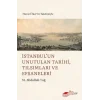 İstanbulun Unutulan Tarihi, Tılsımları ve Efsaneleri