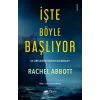 İşte Böyle Başlıyor