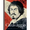 İşte Caravaggio (Ciltli)