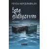 İşte Gidiyorum