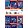 İşte Hayat!