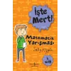 İşte Mert! – Matematik Yarışması
