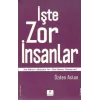 İşte Zor İnsanlar