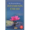 İstemenin Esrarı