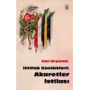 İttifak Günlükleri: Akaretler İstilası