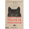 İttihat ve Terakki İsyankar Doğanlar