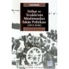 İttihat ve Terakkinin Müslümanları İskan Politikası (1913-1918)