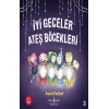 İyi Geceler Ateş Böcekleri