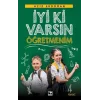 İyi Ki Varsın Öğretmenim