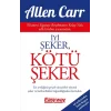 İyi Şeker, Kötü Şeker