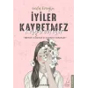 İyiler Kaybetmez Kaybedilir