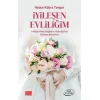 İyileşen Evliliğim