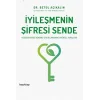 İyileşmenin Şifresi Sende