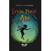 İyilik Perisi Aşa