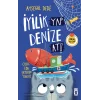 İyilik Yap Denize At!