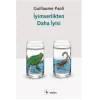 İyimserlikten Daha İyisi